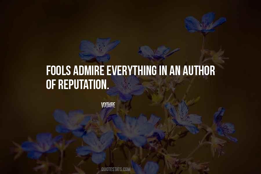 Reputation Is Everything Quotes #213663