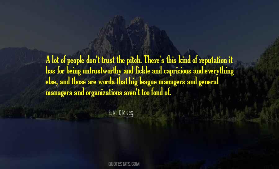 Reputation Is Everything Quotes #453390