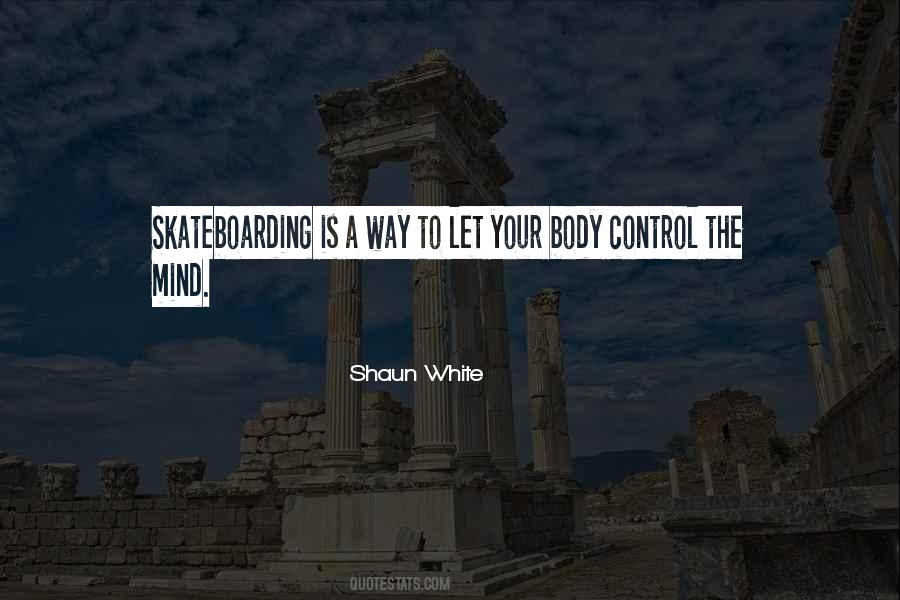 Body Control Quotes #370028