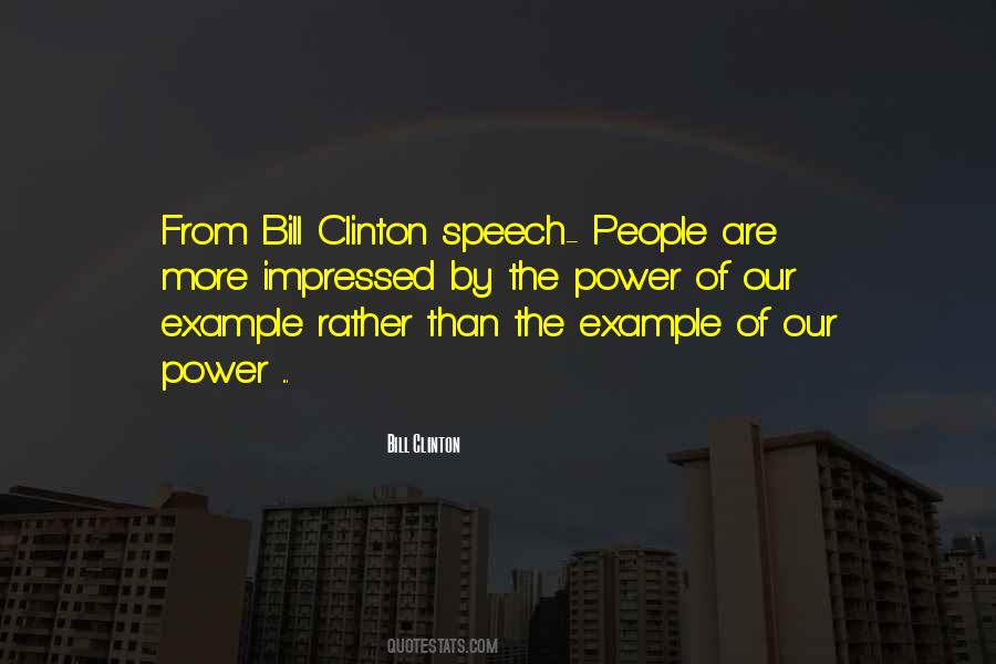 Power Of Example Quotes #1121751