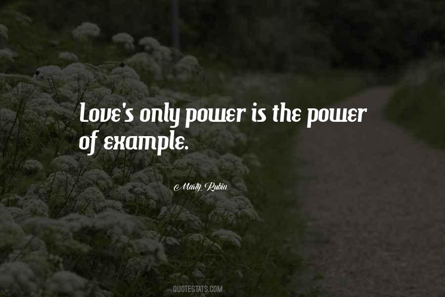 Power Of Example Quotes #1519352