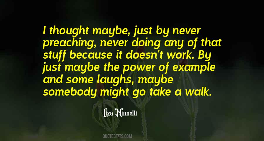 Power Of Example Quotes #705033