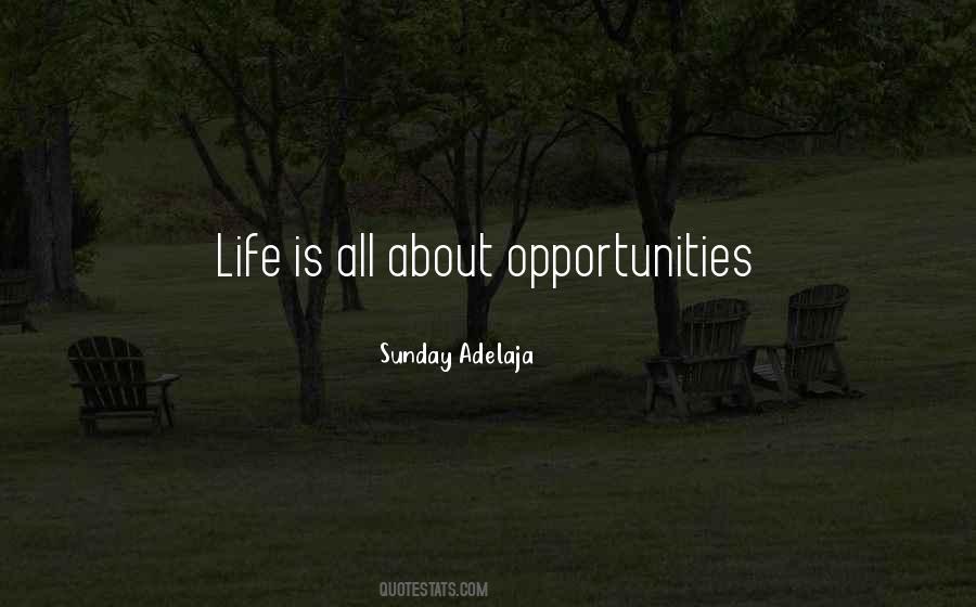 Blessing Opportunity Quotes #1858536