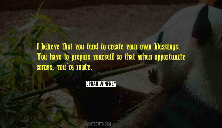 Blessing Opportunity Quotes #824525