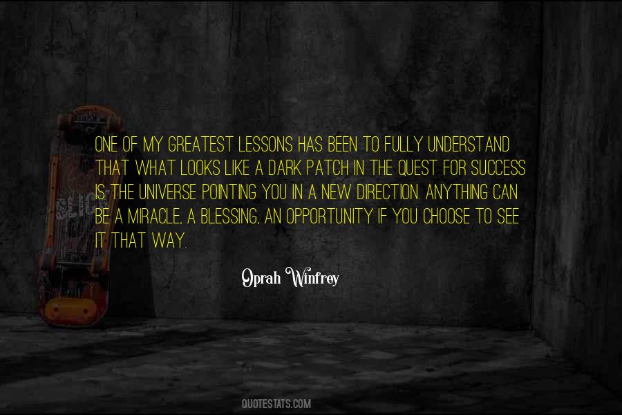 Blessing Opportunity Quotes #979435