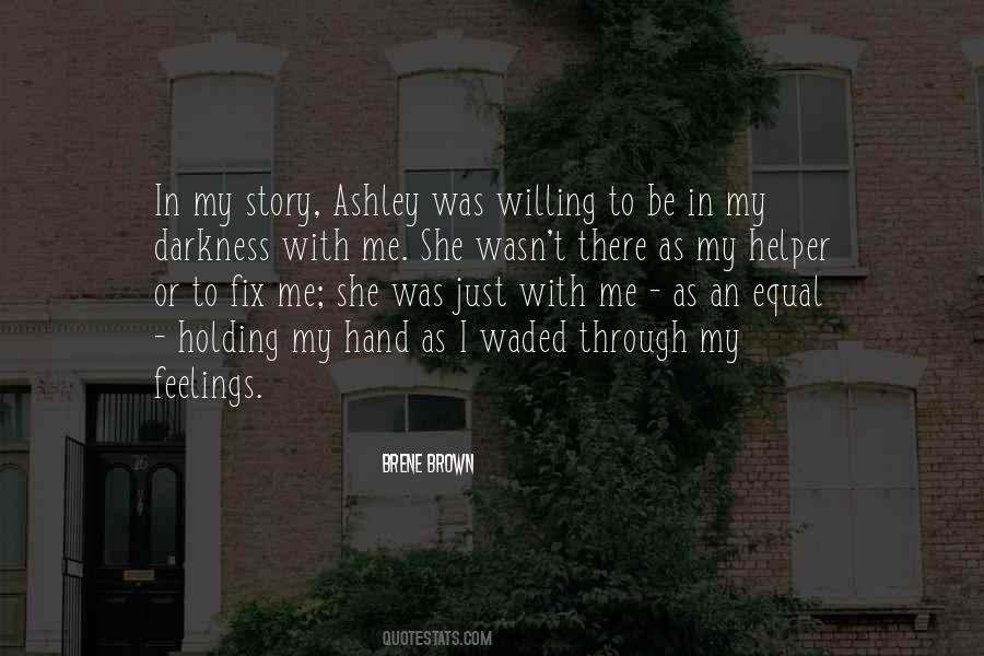Holding My Hand Quotes #1369031