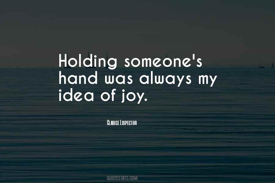 Holding My Hand Quotes #44611