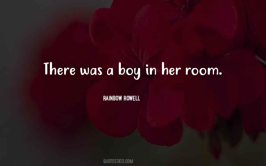 Boy Room Quotes #804737