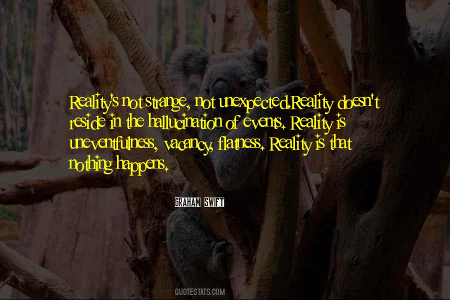 Sometimes The Unexpected Happens Quotes #1216358
