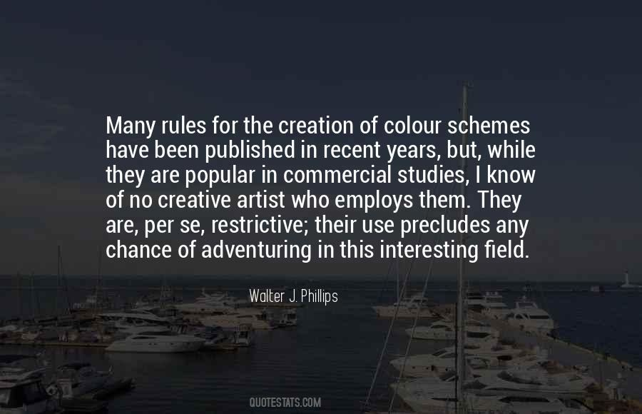 Creative Artist Quotes #1541599