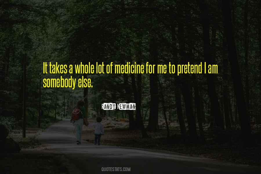 I Am A Drug Quotes #1618414