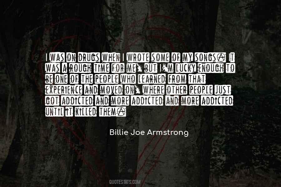 I Am A Drug Quotes #98753