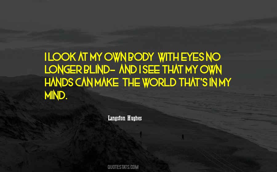 I Own My Body Quotes #1317085