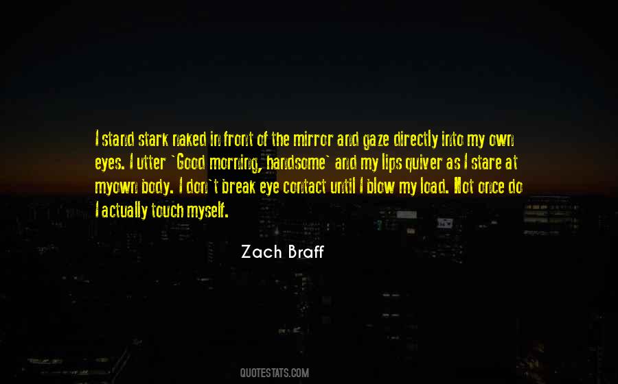 I Own My Body Quotes #1377623