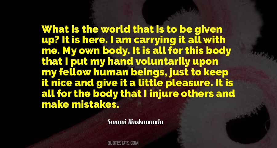 I Own My Body Quotes #1528783