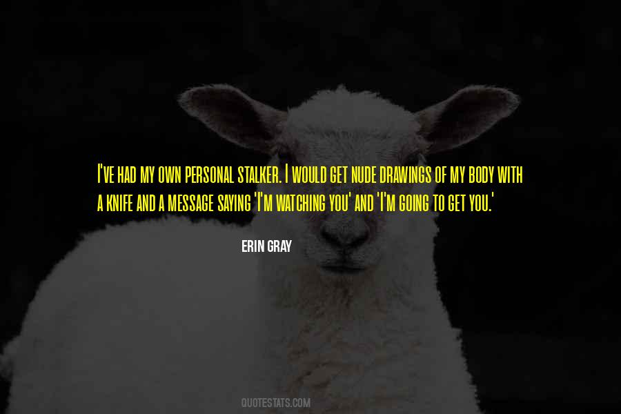 I Own My Body Quotes #3159