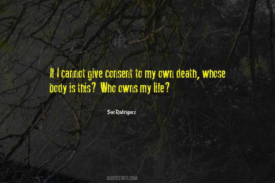 I Own My Body Quotes #700315