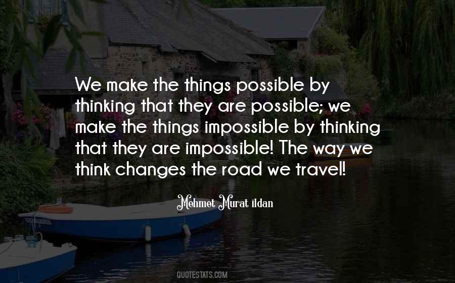 Make Impossible Possible Quotes #1165659