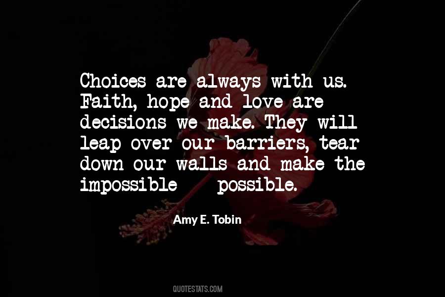 Make Impossible Possible Quotes #1700075