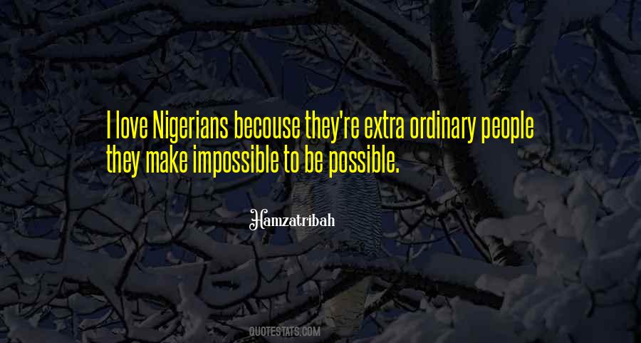 Make Impossible Possible Quotes #223982