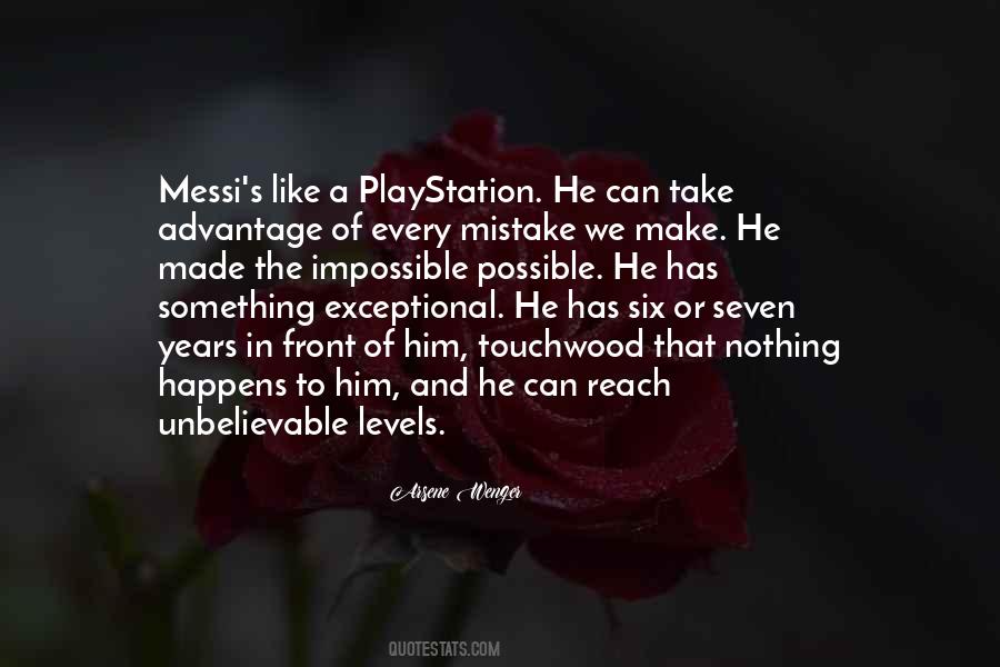 Make Impossible Possible Quotes #418811