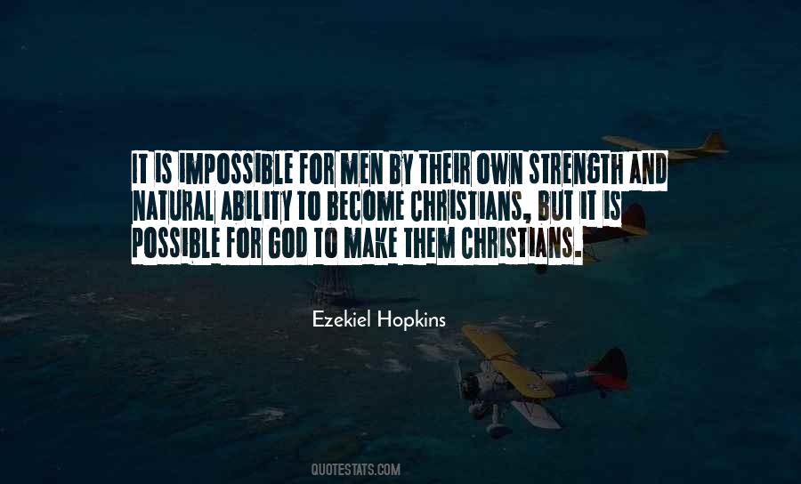 Make Impossible Possible Quotes #934343