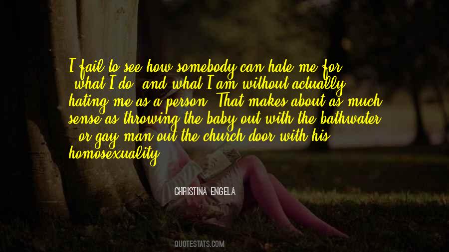 That Makes About As Much Sense As Quotes #1662721