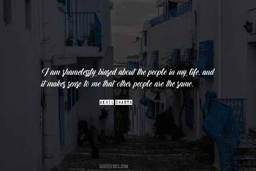 That Makes About As Much Sense As Quotes #364130