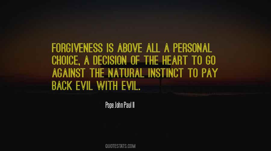 Quotes About Forgiveness Is A Choice #272580