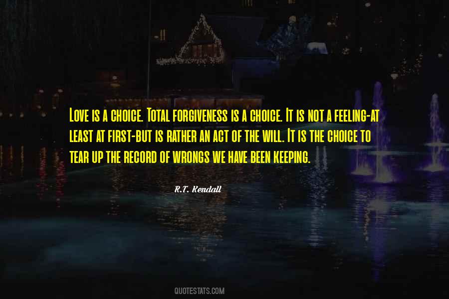 Quotes About Forgiveness Is A Choice #613058