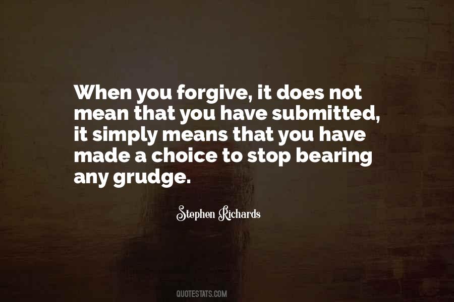 Quotes About Forgiveness Is A Choice #690823