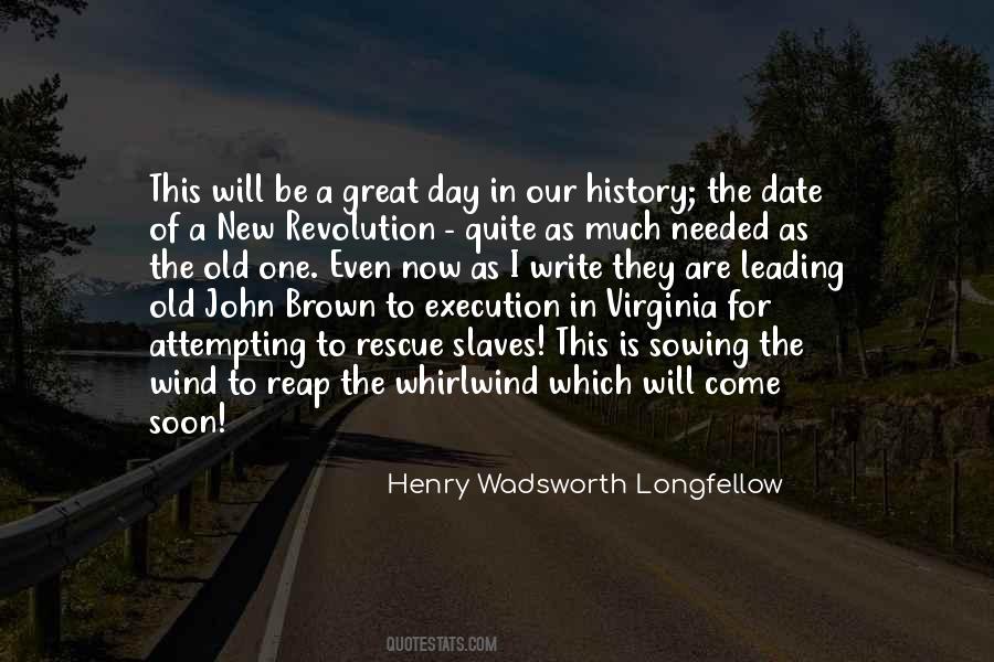 Soon To Come Quotes #305483