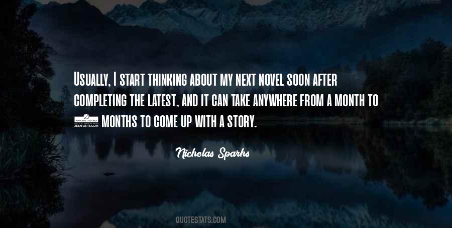 Soon To Come Quotes #563687
