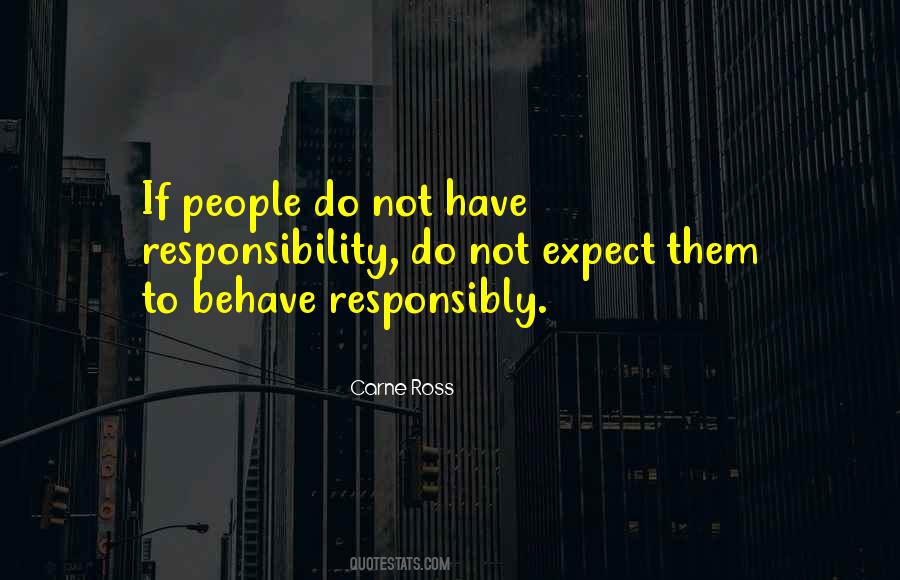 Inspirational Responsibility Quotes #434540