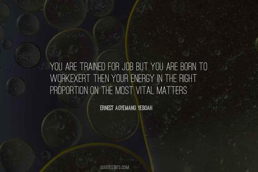 Your Work Matters Quotes #729382