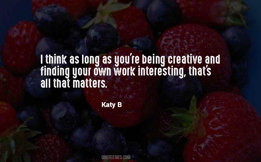 Your Work Matters Quotes #748746