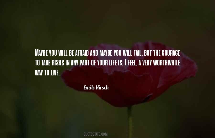 Be Afraid Very Afraid Quotes #784111