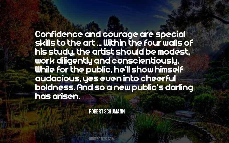 Confidence Courage Quotes #108733