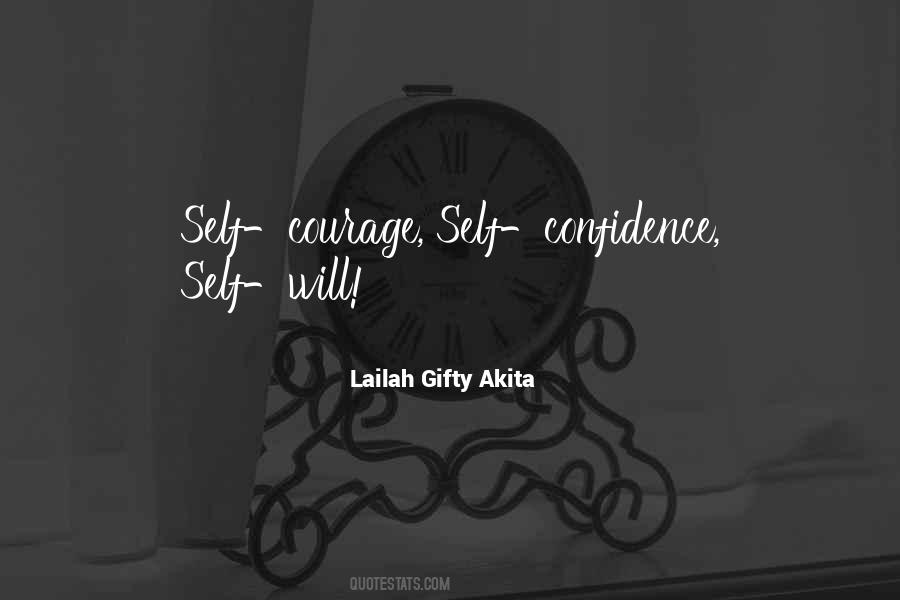 Confidence Courage Quotes #1634205