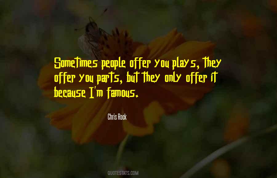 Most Famous Rock Quotes #1570269