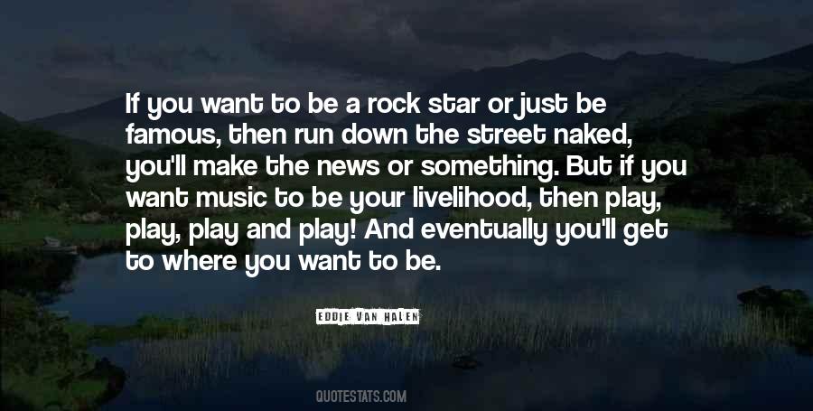 Most Famous Rock Quotes #1671550