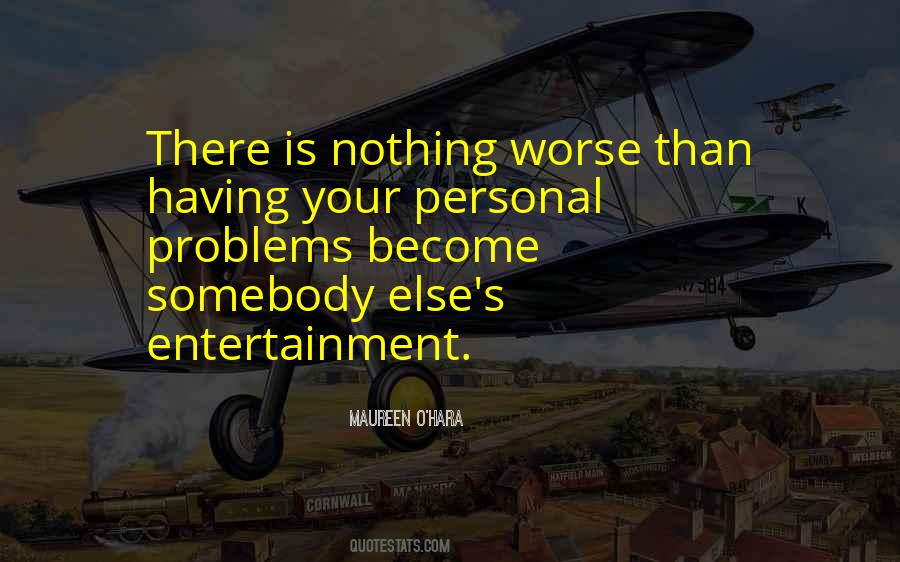 Nothing Is Personal Quotes #1640819
