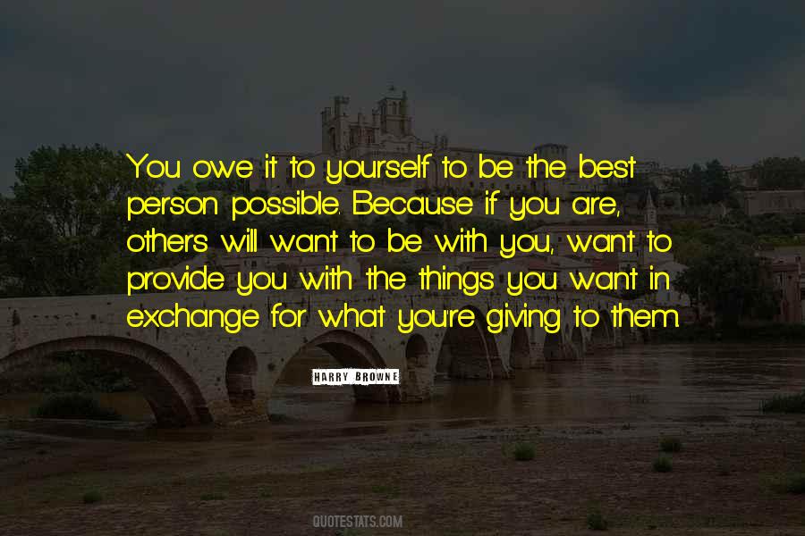 To Be The Best Person Quotes #1403433
