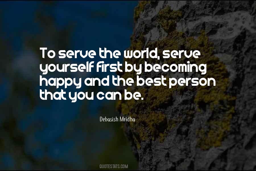 To Be The Best Person Quotes #266408