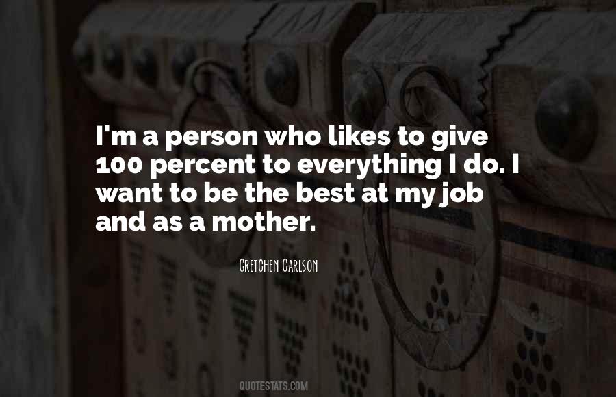 To Be The Best Person Quotes #731698
