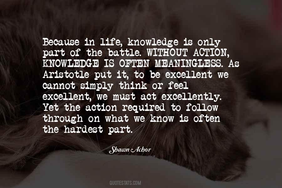 Life Knowledge Quotes #1263069