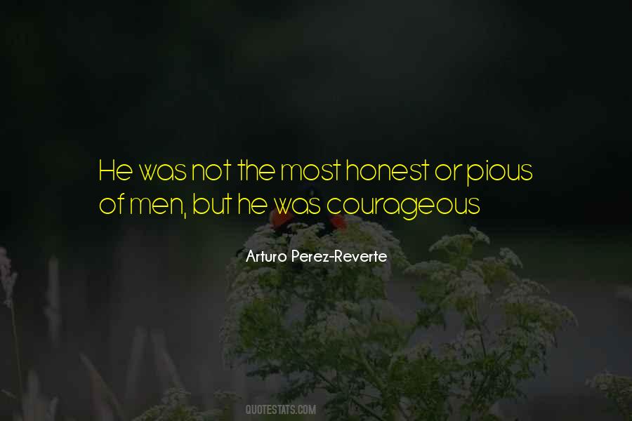 Be Honest With Yourself And Others Quotes #21139