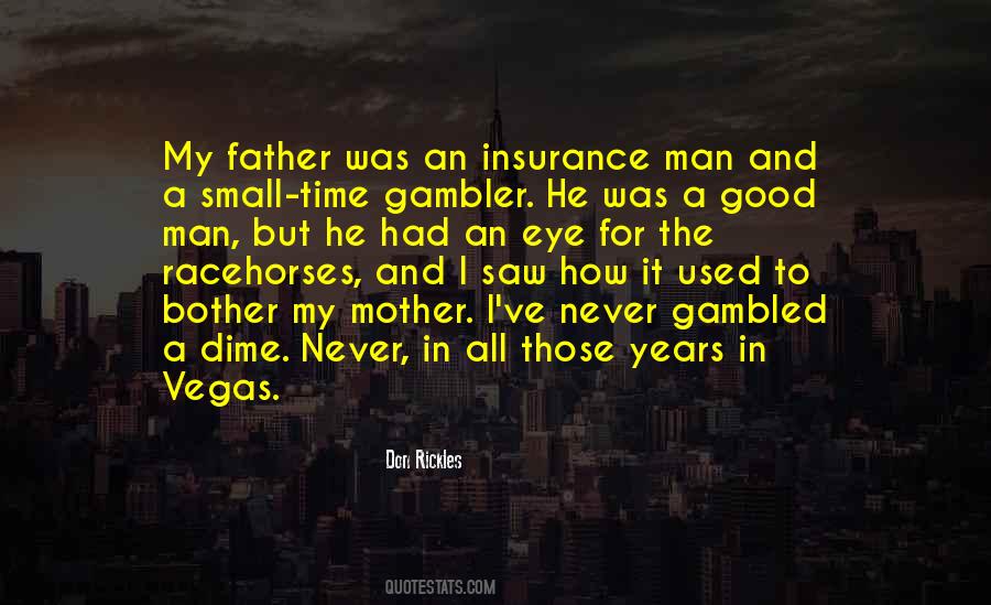 He Was A Good Man Quotes #1320698