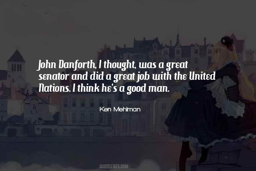 He Was A Good Man Quotes #367575