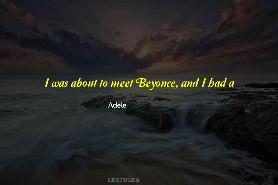 You Both Are Looking Gorgeous Quotes #1541972